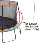 Sports power Lower enclosure pole